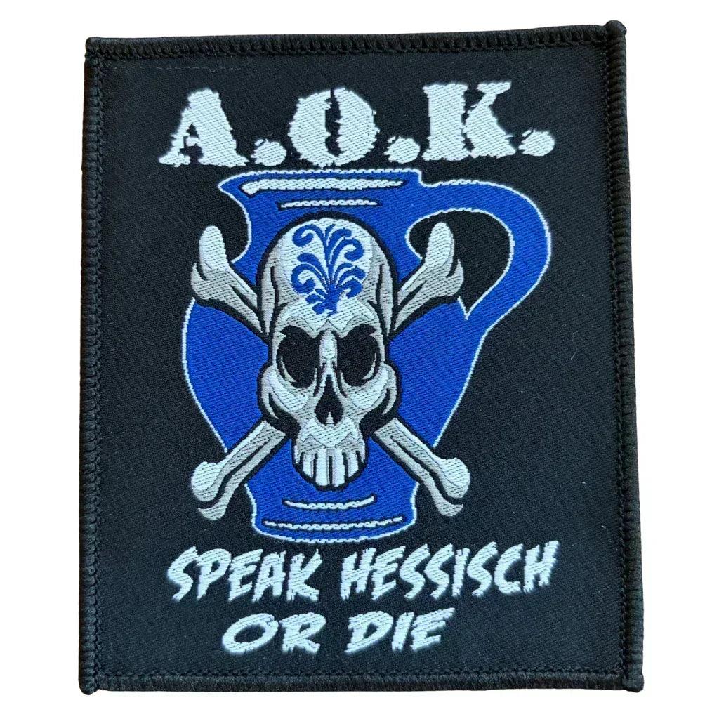 A.O.K Patch · Speak Hessisch Or Die (8cm x 10cm)