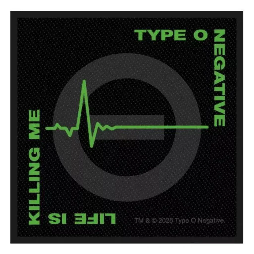 Type O Negative Patch · Life Is Killing Me (10cm x 10cm)